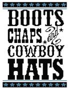 boots chaps and cowboy hats